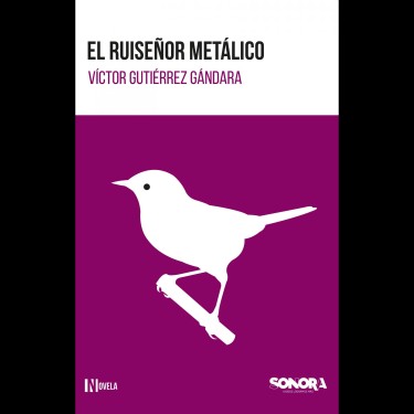 El ruiseñor metálico (2018)