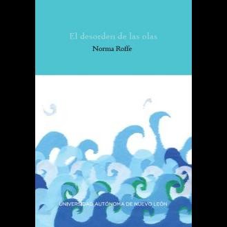 El desorden de las olas (2017)