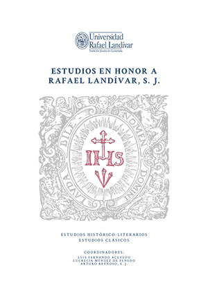 Estudios en honor a Rafael Landívar, S. J.