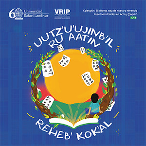 Uutz’u’ujinb’il ru aatin  reheb’ kok’al