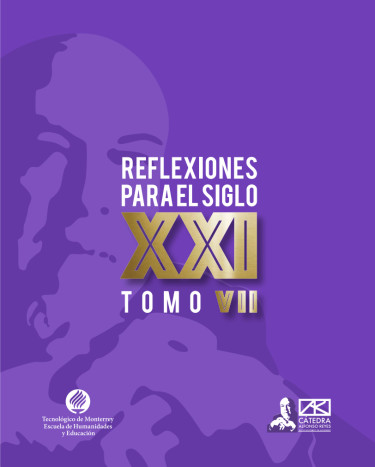 Reflexiones para el siglo XXI Tomo VII