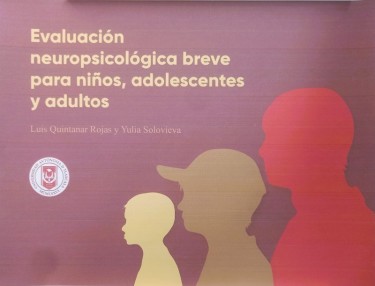 Evaluación neuropsicológica breve para niños, adolescentes y adultos