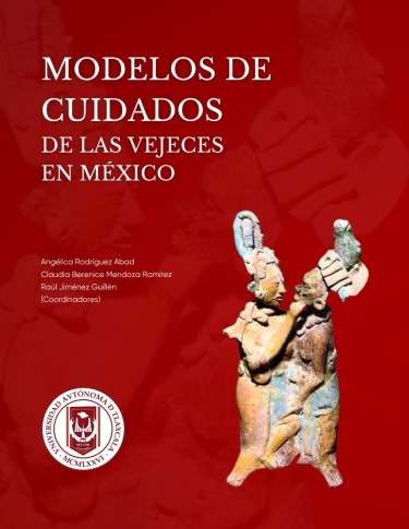 Modelos de cuidados de las vejeces en México