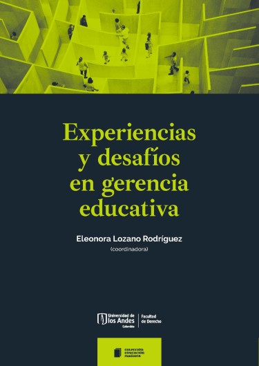 Experiencias y desafíos en gerencia educativa