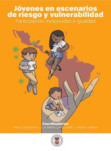 Jóvenes en escenarios de riesgo y vulnerabilidad