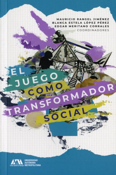 Juego como transformador social, El