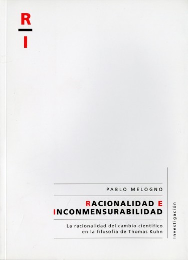 Racionalidad e inconmesurabilidad
