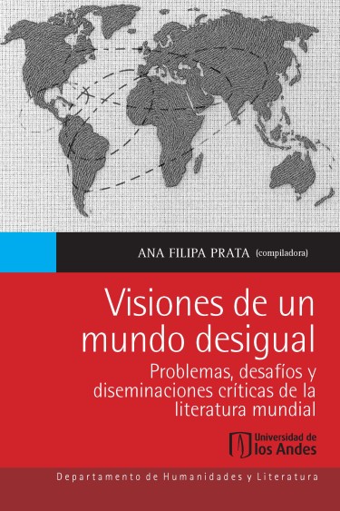 Visiones de un mundo desigual
