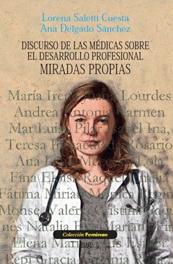 Discurso de las médicas sobre el desarrollo profesional