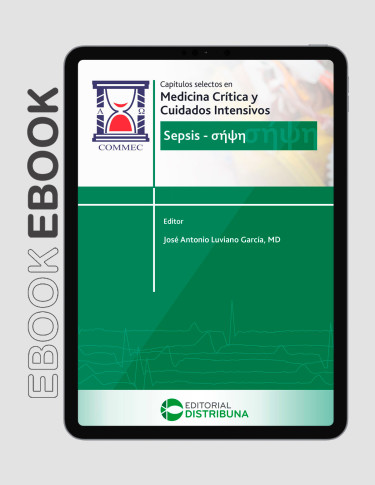 Sepsis: Capítulos selectos en Medicina Crítica y Cuidados Intensivos