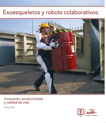 Exoesqueletos y robots colaborativos