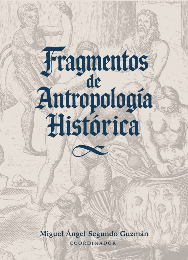 Fragmentos de Antropología Histórica