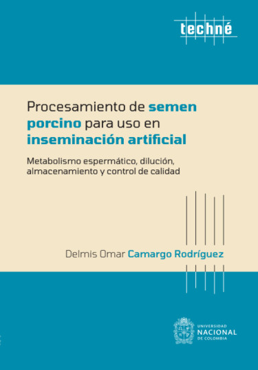 Procesamiento de semen porcino para uso de inseminación artificial