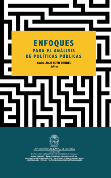 Enfoques para el análisis de políticas públicas