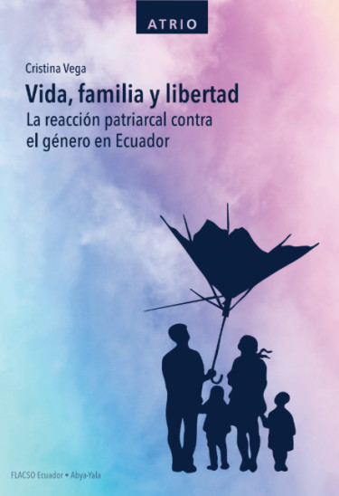 Vida, familia y libertad
