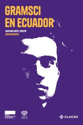 Gramsci en Ecuador