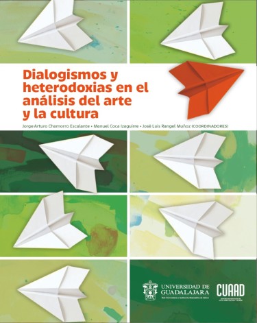 Dialogismo y heterodoxias en el análisis del arte y la cultura