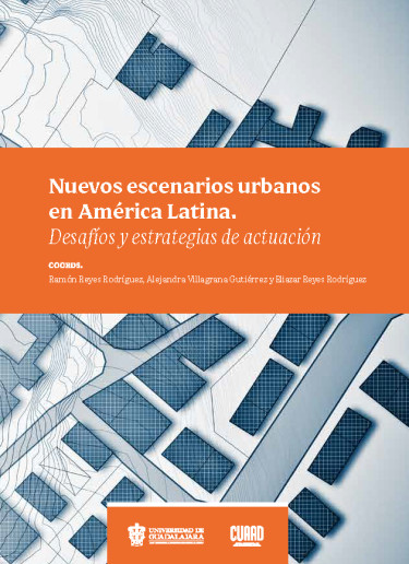 Nuevos escenarios urbanos en América Latina