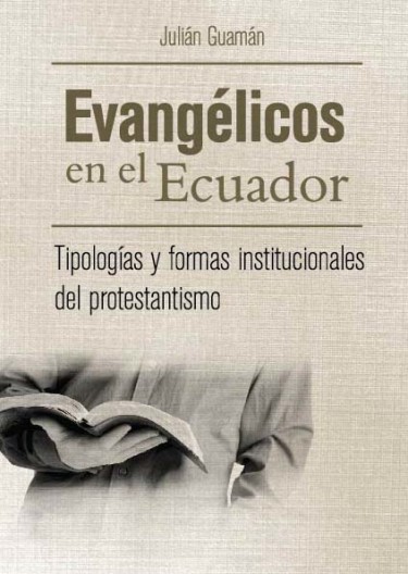 Evangélicos en el Ecuador