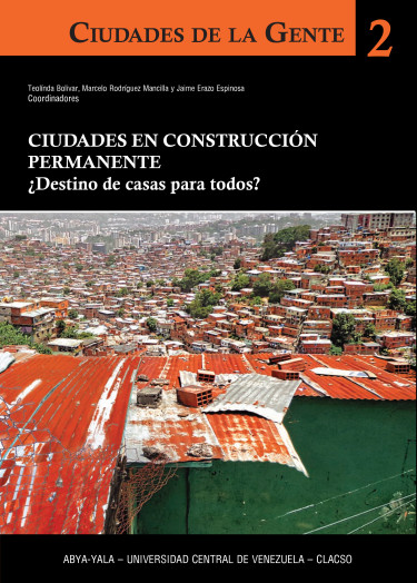 Ciudades en construcción permanente