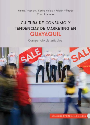 Cultura de consumo y tendencias de marketing en Guayaquil