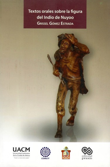 Textos orales sobre la figura del Indio de Nuyoo