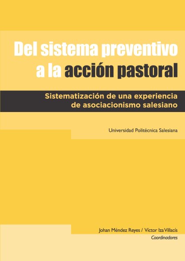 Del sistema preventivo a la acción pastoral