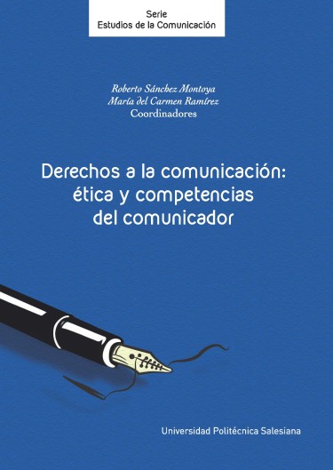 Derechos a la comunicación ética y competencias del comunicador