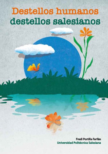 Destellos humanos, destellos salesianos