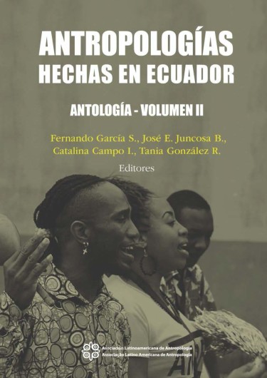 Antropologías hechas en Ecuador