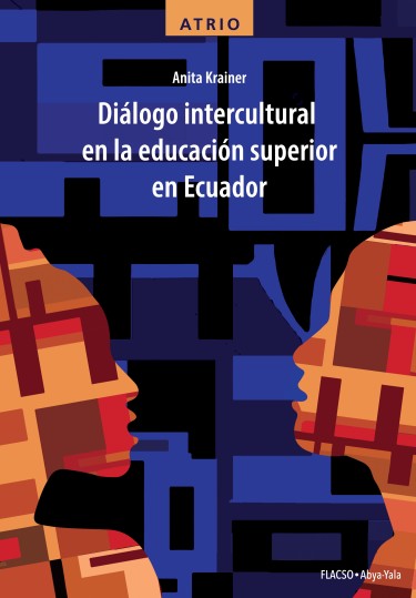 Diálogo intercultural en la educación superior en Ecuador