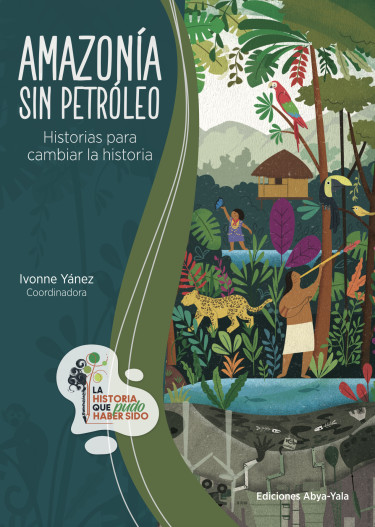 Amazonía sin petróleo