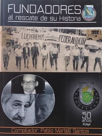 Fundadores al rescate de su historia