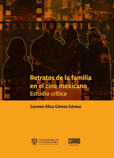 Retratos de la familia en el cine mexicano
