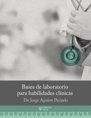Bases de laboratorio para habilidades clínicas