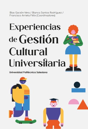 Experiencias de Gestión Cultural Universitaria