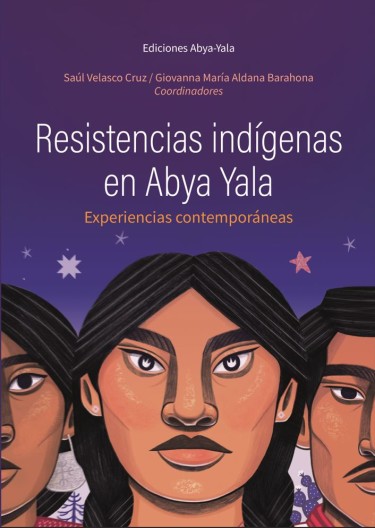 Resistencias indígenas en Abya Yala