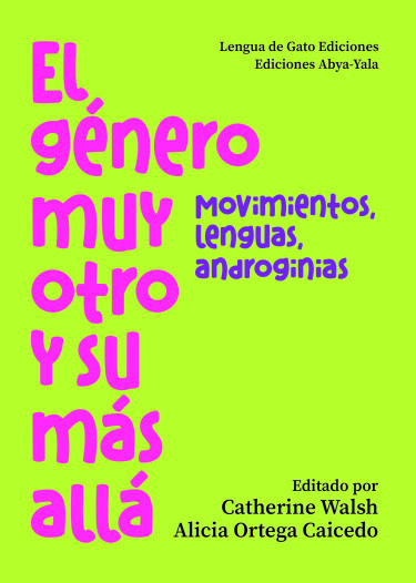 El género muy otro y su más allá