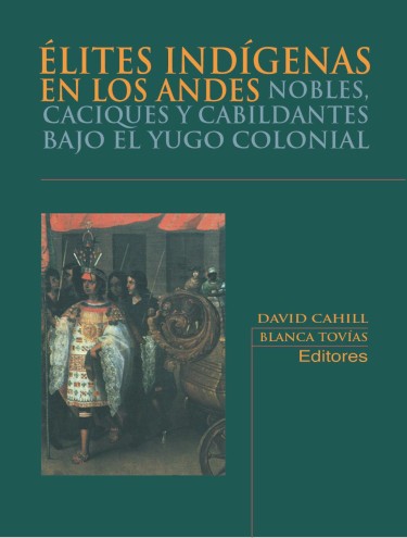 Élites Indígenas en los Andes