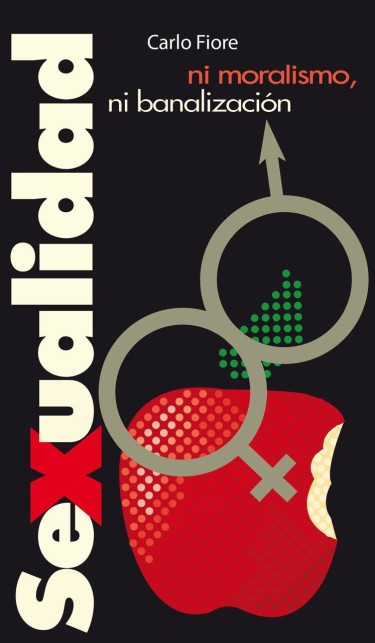 Sexualidad: ni moralismo ni banalización