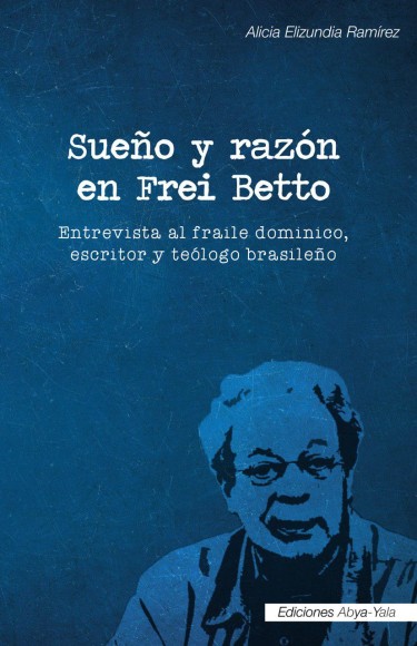 Sueño y razón en Frei Betto