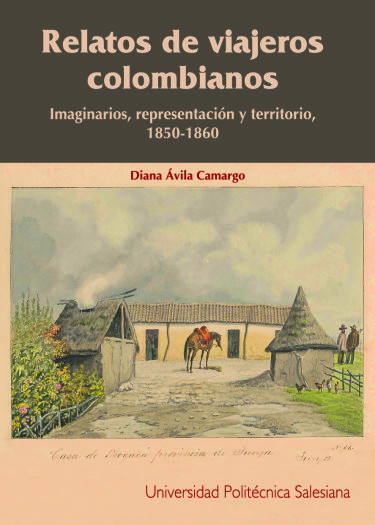 Relatos de viajeros colombianos