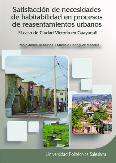 Satisfaccion de necesidades de habitabilidad en procesos de reasentamientos urbanos
