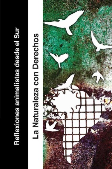 Reflexiones animalistas desde el Sur