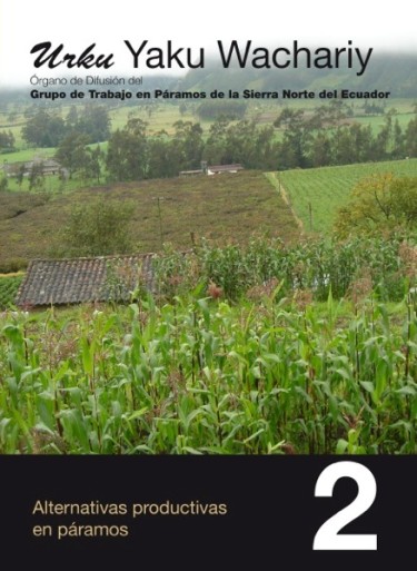 Alternativas productivas en páramos