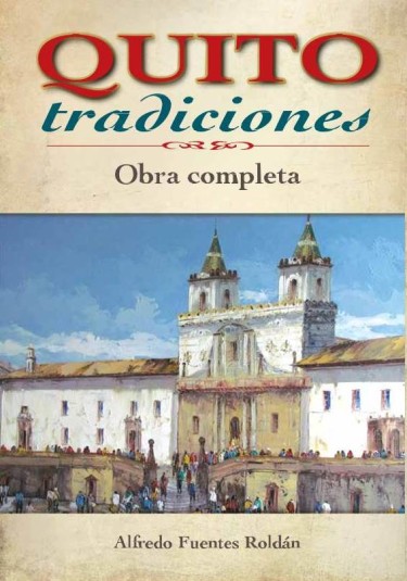 Quito tradiciones