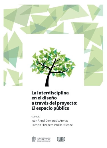 La interdisciplina en el diseño a través del proyecto: el espacio público