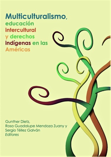 Multiculturalismo, educación intercultural y derechos indígenas en las Américas