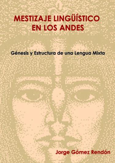 Mestizaje lingüístico en los Andes