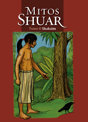 Mitos Shuar II